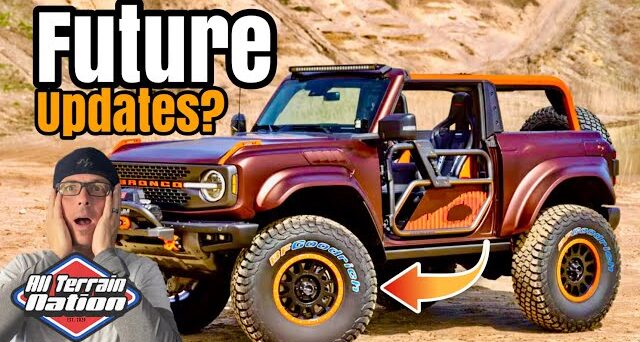 Major updates for FORD BRONCO?